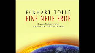 Eine Neue Erde Eckhart Tolle💥Hörbücher von Eckhart Verfügbar unten👇👇👇 Gutes Hörbuch [upl. by Ayyidas]