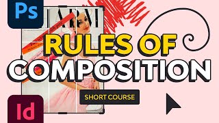 Rules of Composition  FREE COURSE [upl. by Pelson]