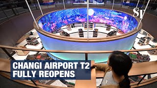 Changi Airport T2 reopens fully [upl. by Simson]