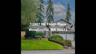 12807 NE 146th Place Woodinville WA 98072  3 Bedroom Home For Sale [upl. by Tlevesoor]