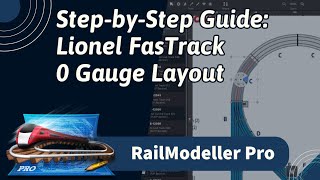 Demo StepbyStep Guide to Recreate a Lionel FasTrak O gauge layout in RailModeller Pro for macOS [upl. by Yelwar]