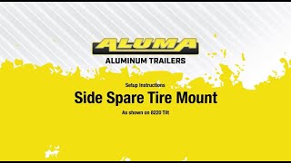 Aluma 82 Series Side Spare Mount Video [upl. by Adniral]