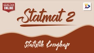 STATMAT II Stat LengkapTingkat 2 DIV [upl. by Bower]