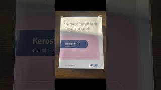 Kerosite dt tablet  ketorolac dt tablet uses  tooth and ear pain  pain killer tablet  shorts [upl. by Auerbach]