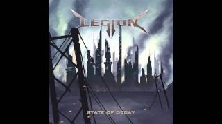 LEGION  State of Decay Full Album HD [upl. by Enelyar212]