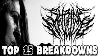 Top 15 Breakdowns of Shrine Of Malice👿🤘🏻 [upl. by Ssor]