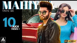 MAHIYAA  VISHAL GILL ft FENIL UMRIGAR  ART ATTACK RECORDS  MUSIC VIDEO [upl. by Myron]