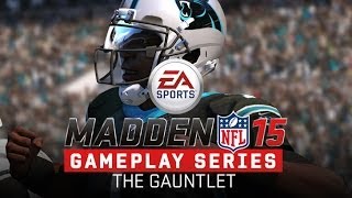 Madden 15 Gameplay Features The Gauntlet [upl. by Noedig283]