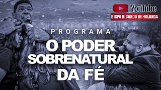 O PODER SOBRENATURAL DA FÉ  QUINTA 110724 [upl. by Ettennej]