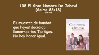 cantico 138 con Voz y letra [upl. by Allertse]