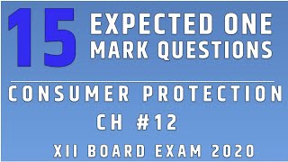 15 Most Important One Mark Questions of Consumer Protection Business Studies class 12 Board exam 20 [upl. by Flem]