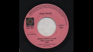 Rigo Tovar  Aprendiendo A Vivir  Melody mel2561a [upl. by Herve]