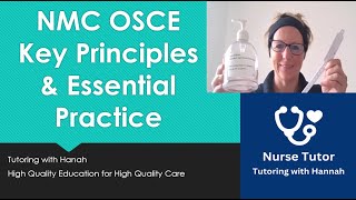 NMC OSCE Essential Practice and Key Principles [upl. by Kendre]