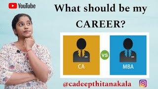 CA vs MBA👍 CAREER Goals🤫Must watch 🙌ca mba career goals thedynamicca cadeepthitanakala [upl. by Lrig]