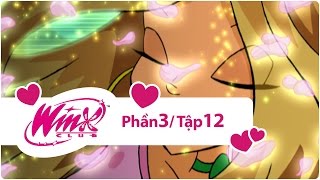 Winx Club  Phần 3 Tập 12  Nước mắt của cây liễu đen  trọn bộ [upl. by Eedak]