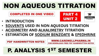 Non Aqueous Titration Complete  Solvent Used In Non Aqueous Titration  Part 4 Unit 2 P Analysis [upl. by Nilats]