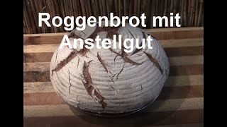 Roggenbrot mit Anstellgut [upl. by Marylynne]