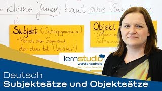 Subjektsätze und Objektsätze  Deutsch Nachhilfe [upl. by Hubing145]