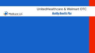 UnitedHealthcare amp Walmart OTC  Healthy Benefits Plus  Catalog [upl. by Jeb]