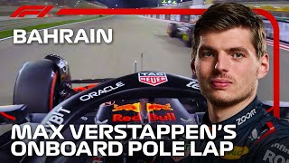 Max Verstappens Pole Lap  2024 Bahrain Grand Prix  Pirelli [upl. by Yhcir]