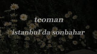 teoman  istanbulda sonbahar lyrics [upl. by Sunev]