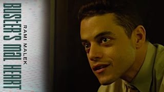 BUSTERS MAL HEART 2017 Clip  20 More Minutes  Rami Malek [upl. by Aramac]