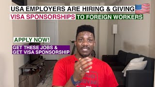 USA Employers are Hiring and Giving Visa Sponsorship to Foreigner workers [upl. by Haywood]