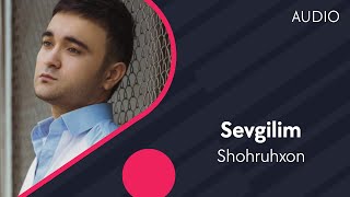 Shohruhxon  Sevgilim  Шохруххон  Севгилим AUDIO [upl. by Aerdnuahs]