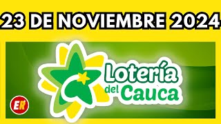 Resultado de la LOTERIA del CAUCA del 23 de NOVIEMBRE de 2024 [upl. by Nolly]