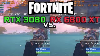 Fortnite RTX 3080 vs RX 6800 XT  LowCompetitive amp Epic 1080p [upl. by Anbul]