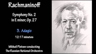 Rachmaninoff Symphony No 2 in E minor Op 27 PletnevRNO [upl. by Artenek]