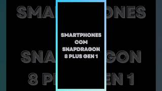 🌀 SMARTPHONES COM SNAPDRAGON 8 PLUS GEN 1 [upl. by Assyla]