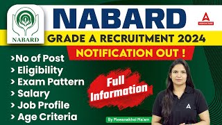 NABARD Grade A Notification 2024  NABARD Grade A Salary Syllabus Exam Pattern amp Eligibility [upl. by Hellah]