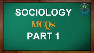 Best Sociology MCQs For Exams Preparation  Sociology Questions with Answers  Part 1 [upl. by Karyn]