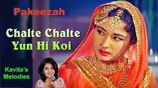 Chalte Chalte  Pakeezah  Karaoke Cover [upl. by Bullis381]