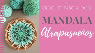 MANDALA ATRAPASUEÑOS EN CROCHET  Paso a Paso por mamaQuilla [upl. by Robison]