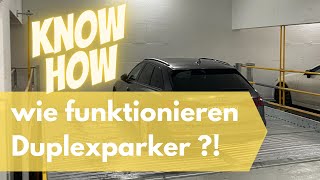 Keine Angst vor Duplexstellplätzen oder Doppelparkern Technik einfach erklärt [upl. by Daph225]