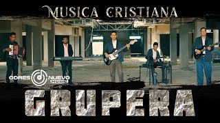 Roca Inconmovible  Esfuérzate Musica Cristiana Grupera [upl. by Naujud]