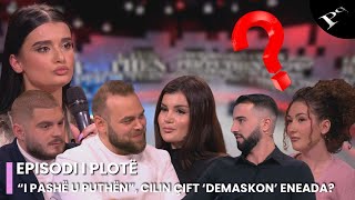 “I pashë sipër njëritjetrit u puthën” cilin çift ‘demaskon’ Eneada Ep 56 Për’puthen 06122024 [upl. by Aisylla89]