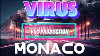 VRS Production Monaco🏴‍☠️ Official audio [upl. by Eelamme]