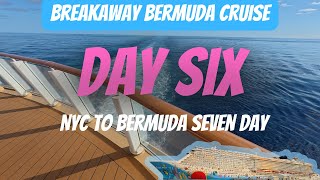 NCL Breakaway NYC to Bermuda Day SIX  Seven Day Cruise Vlog [upl. by Brit]