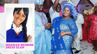 Nigerian Wedding Dress Scam Wedding Series 2  NIGERIAN WIFESTYLE [upl. by Lexy834]