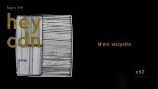 HEY  Mimo wszystko Official Version 2017 [upl. by Uria]