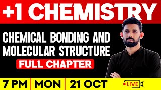 Plus One Chemistry  Chemical Bonding and Molecular Structure  Full Chapter  Exam Winner Plus One [upl. by Ahsekram]