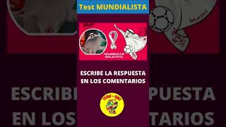 TEST MUNDIALISTA  CÓMO SE LLAMA LA MASCOTA DEL MUNDIAL QATAR 2022  trivia quiz test Shorts [upl. by Rutter797]