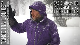 Snowshoeing Basics Movement and Techniques [upl. by Wager]