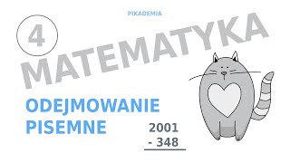 Matematyka klasa 4  Odejmowanie pisemne z trikiem [upl. by Bern]