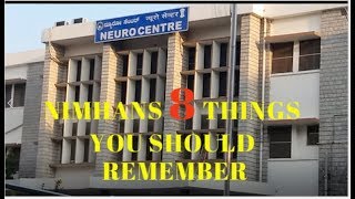 NIMHANS  8 thing you should remember [upl. by Downes667]