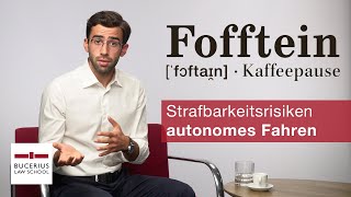 Strafbarkeitsrisiken beim autonomen Fahren Fofftein mit Enes Özcan [upl. by Neela174]