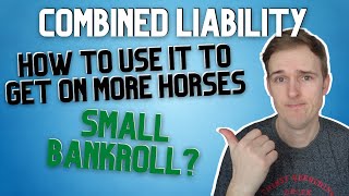 What is Combined Liability in Horse Racing Matched Betting Explained [upl. by Landri619]